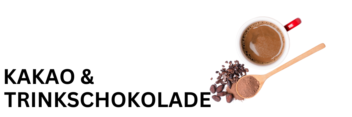 Kakao & Trinkschokolade